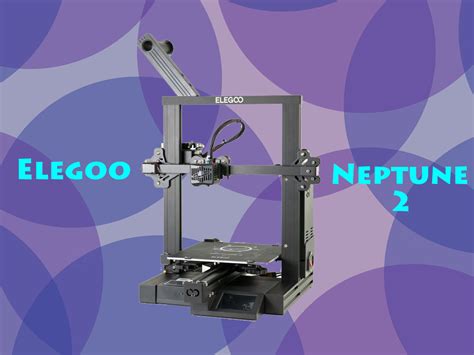 Adventures in 3D Printing: The ELEGOO Neptune 2 Review | LaptrinhX / News