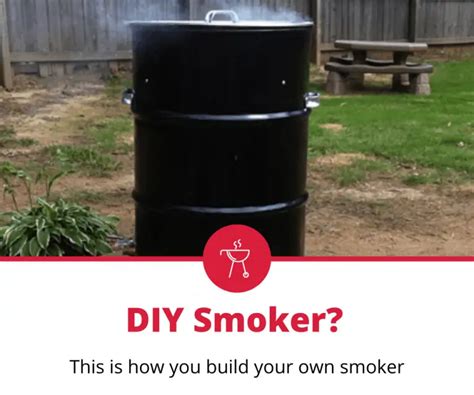 How To Make A Smoker (4 Unique Ways) - The Grilling Dad