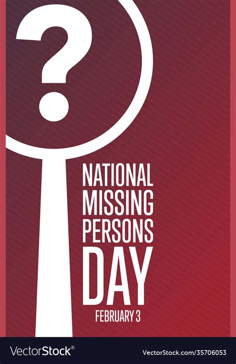 National missing persons day february 3 holiday Vector Image