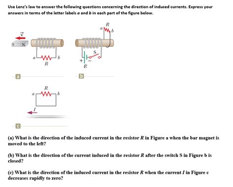 Solved Use Lenz's law to answer the following questions | Chegg.com