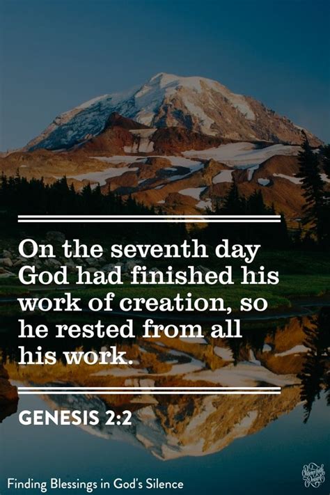 On the seventh day God had finished his work of creation, so he rested from all his work ...