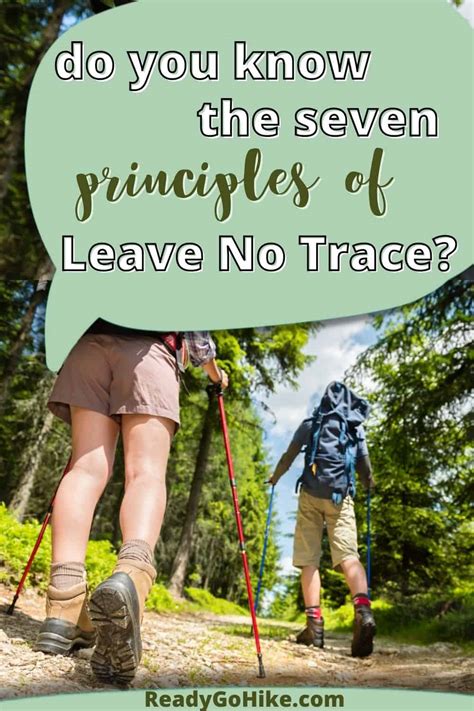 The Seven Principles of Leave No Trace – Ready Go Hike