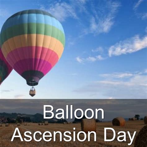 When is Balloon Ascension day