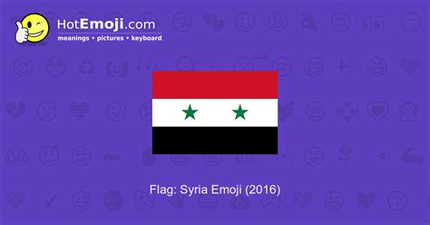 🇸🇾 Flag: Syria Emoji Meaning with Pictures: from A to Z