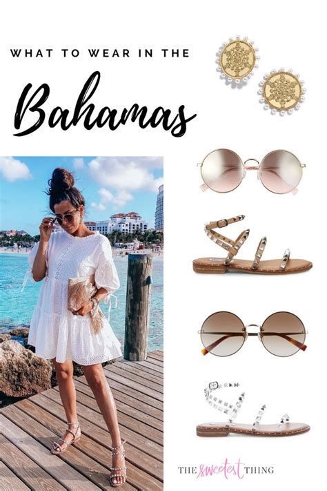 What to Wear in the Bahamas | US travel | The Sweetest Thing | How to wear, What to wear ...