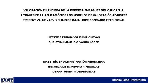 VALORACIN FINANCIERA DE LA EMPRESA EMPAQUES DEL CAUCA