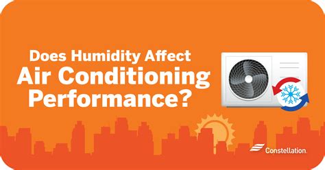 Does Humidity Affect Air Conditioning Performance? | Constellation