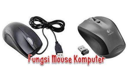 Fungsi Mouse Komputer - Fungsi Alat