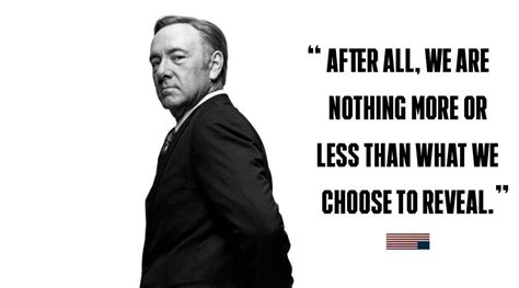 Frank underwood quotes, Frank underwood, House of cards