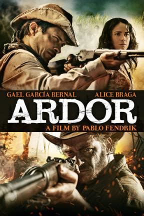 Ardor: Watch Full Movie Online | DIRECTV