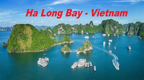 Toàn cảnh vịnh hạ long, ha long bay (flycam) - YouTube