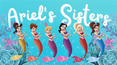 All About Ariel's Sisters in Disney's Animated The Little Mermaid