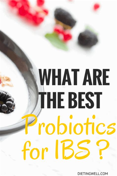 How Probiotics Can Help with Irritable Bowel Syndrome (IBS)