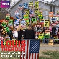 Buy Louis Theroux: America's Most Hated Family, Series 1 - Microsoft Store en-GB