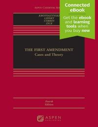 The First Amendment: Cases and Theory 4th edition | 9781543826685 ...