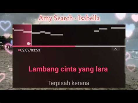 Amy Search - Isabella - Lirik Karaoke - YouTube