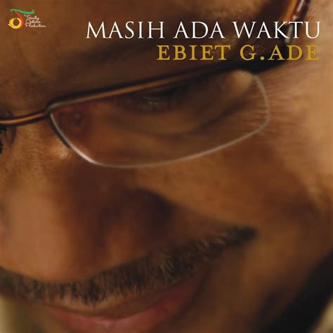 Ebiet G. Ade – Berita Kepada Kawan Lyrics | Genius Lyrics