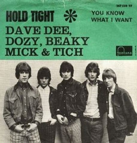 Dave Dee, Dozy, Beaky, Mick & Tich – Hold Tight! Lyrics | Genius Lyrics