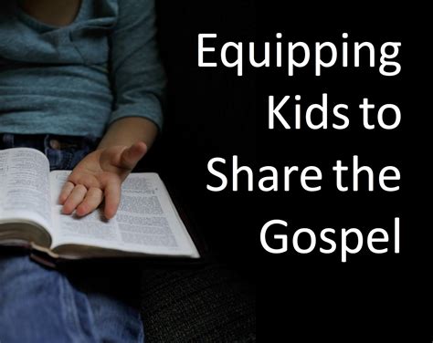 Equipping Kids to Share the Gospel ~ RELEVANT CHILDREN'S MINISTRY