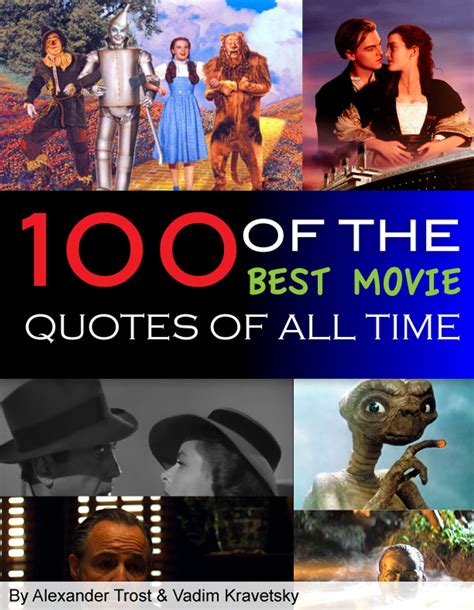 100 of the Best Movie Quotes of All Time eBook by alex trostanetskiy - EPUB | Rakuten Kobo ...