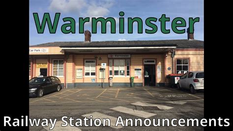 Warminster Railway Station Announcements - YouTube