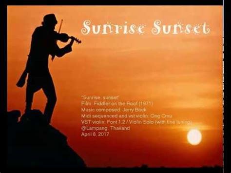 Topol, Paul Michael Glaser, Michele Marsh - Sunrise, Sunset - tekst i tłumaczenie piosenki na ...