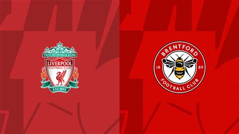 CONFIRMED TEAM: Liverpool vs Brentford - DaveOCKOP