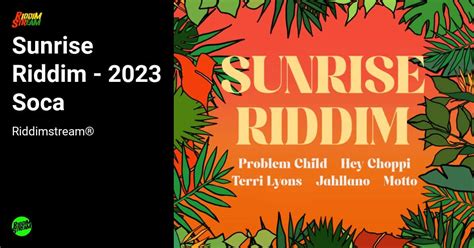 Sunrise Riddim - 2023 Soca | DJ Pack