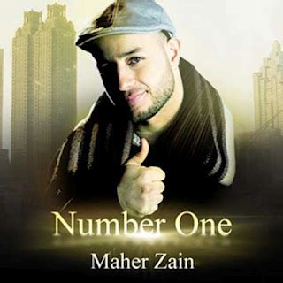 Maher Zain - Number One For Me Lyrics