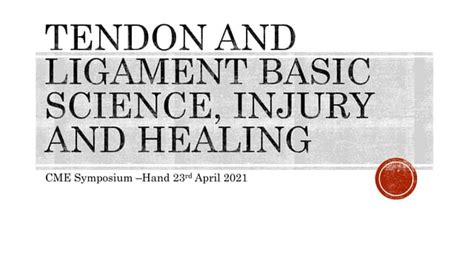 Tendon and ligament healing | PPT