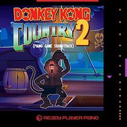 Film Music Site - Donkey Kong Country 2 Soundtrack (Ready Player Piano ...