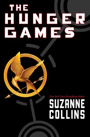 The Hunger Games (The Hunger Games, #1) by Suzanne Collins | Goodreads