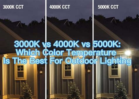 3000K vs 4000K vs 5000K: Which Is Best For Outdoor Lighting