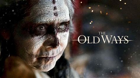 Is Movie 'The Old Ways 2020' streaming on Netflix?