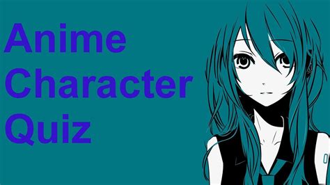 Anime Character Quiz - 25 Characters - YouTube