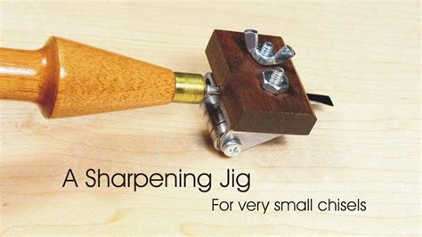 Sharpening Jig for Small Chisels - YouTube