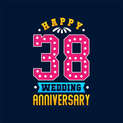 Happy 38th Wedding Anniversary celebration 9648802 Vector Art at Vecteezy