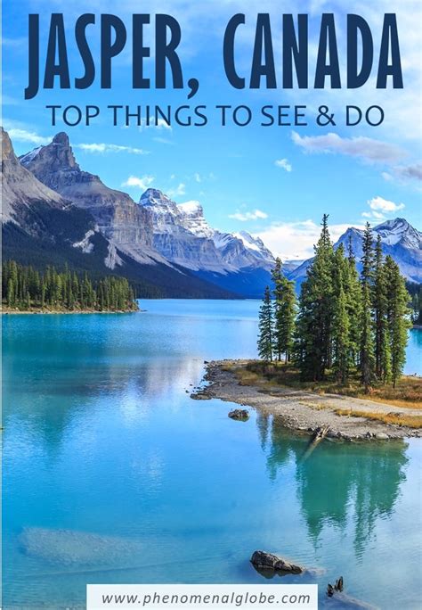 The Best Things To Do In Jasper: 4 Day Jasper Itinerary