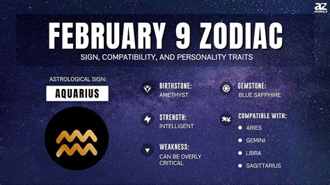 February 9 Zodiac: Sign, Personality Traits, Compatibility, and More ...