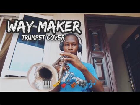 WAY MAKER - Sinach - TRUMPET cover with Tonic solfa and LYRICS - YouTube