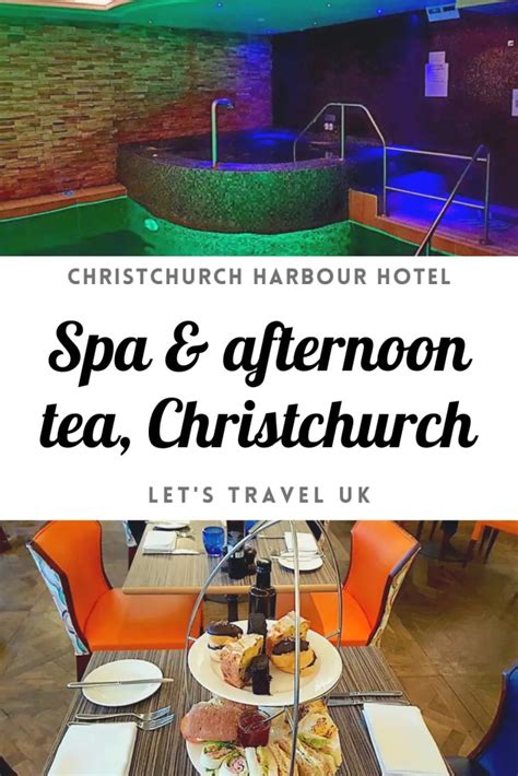 Spa and Afternoon Tea, Christchurch - Lets Travel UK