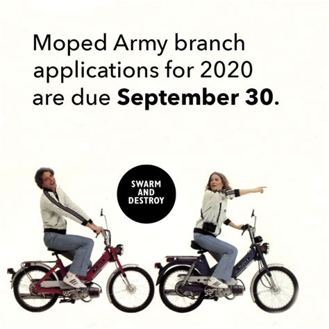 Branch applications due 9/30 — Moped Army