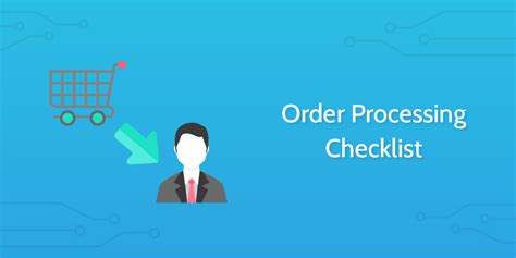 Order Processing Checklist | Process Street