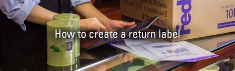 How to create a return label – FedEx | United Kingdom