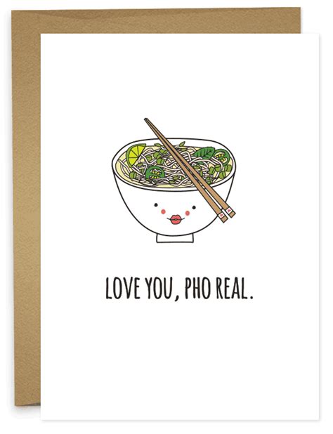 Love You Pho Real Card | Valentines puns, Cards, Love quotes for ...