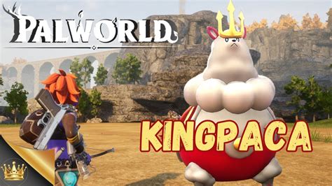 Conquering KINGPACA and Selling His Remains | PALWORLD Gameplay - YouTube