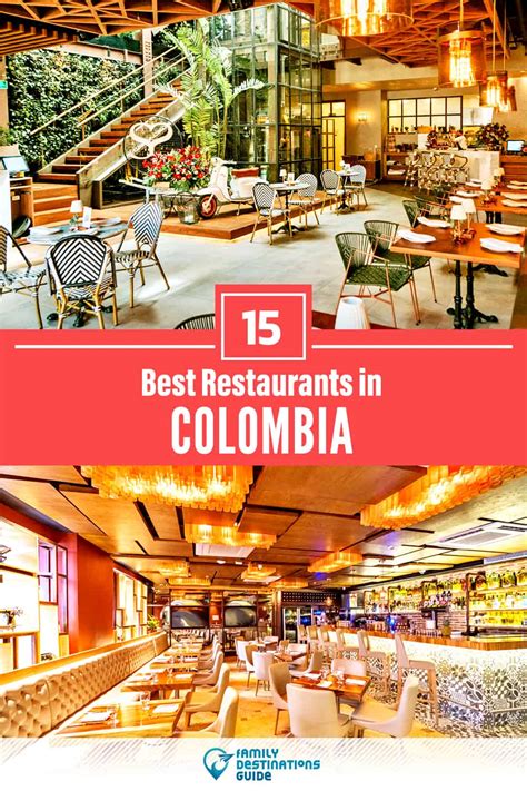 15 Best Restaurants in Colombia for 2024 (Top Eats!)