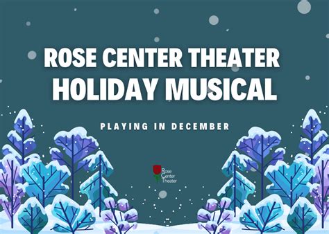 Rose Center Theater Holiday Musical | Rose Center Theater