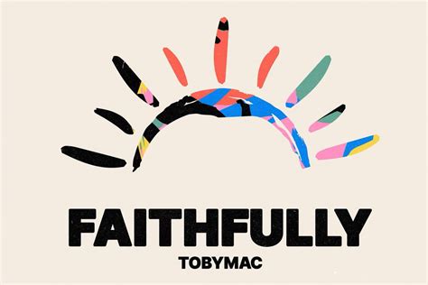 SONGS OF HOPE: TobyMac “Faithfully” - 89.5 KTSY