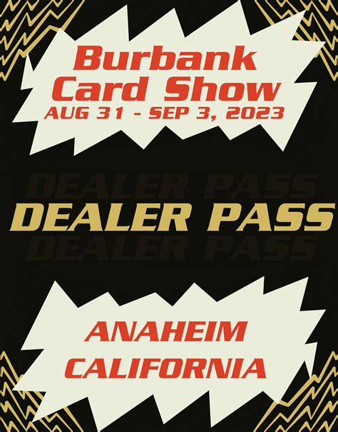 Burbank Card Show Anaheim 2023